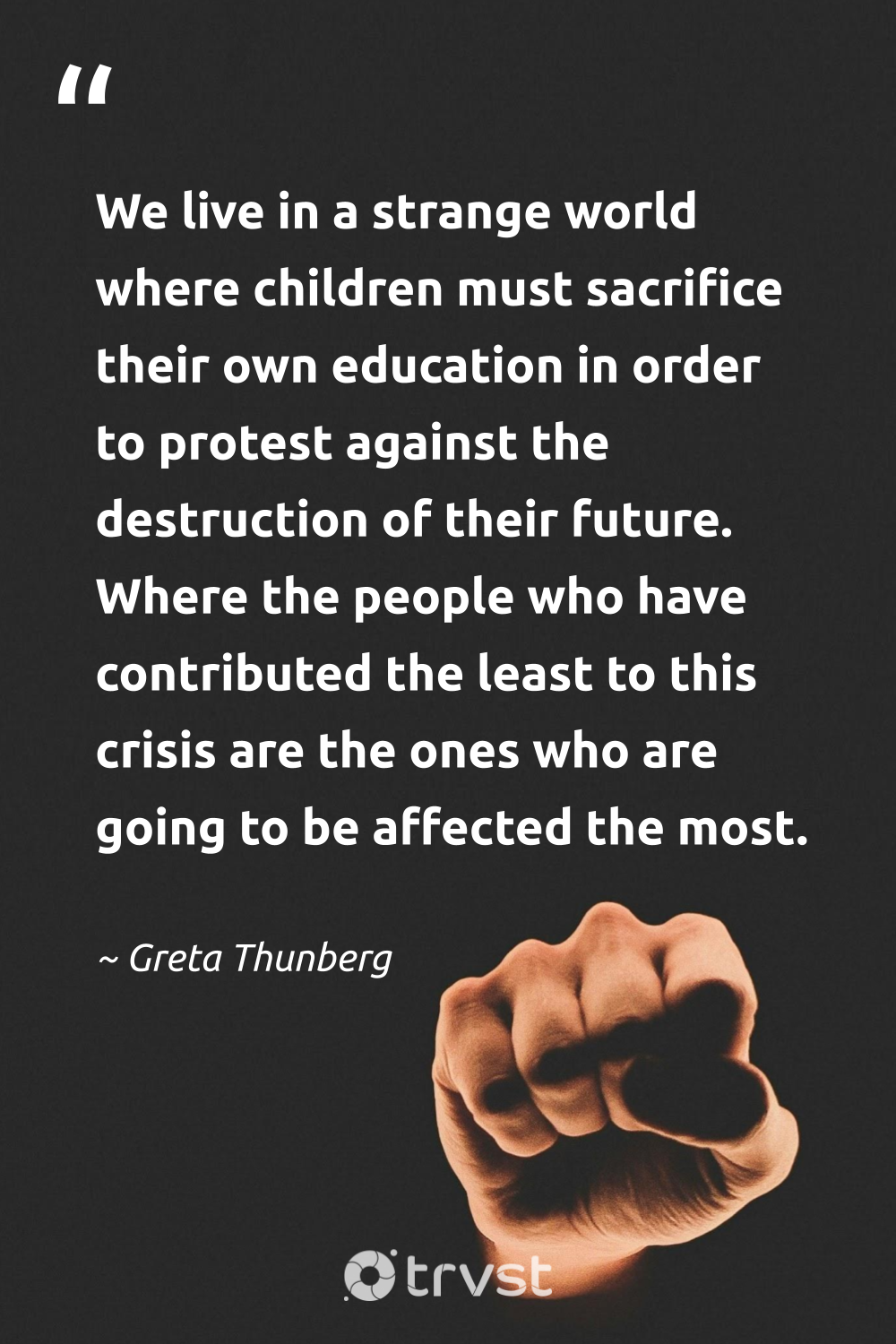 22 Greta Thunberg Quotes Advancing Climate Justice 22 Greta Thunberg Quotes Advancing Climate Justice